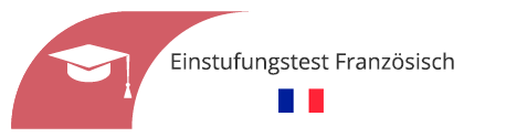 Einstufungstest Französisch in Sprachschule Aktiv